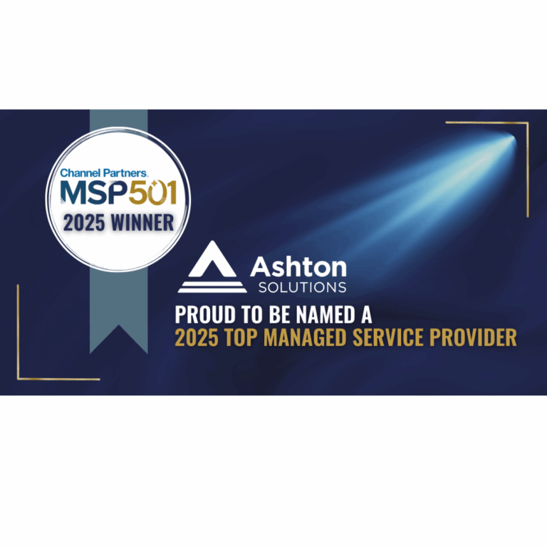 Ashton Solutions Ranked on Channel Futures 2025 MSP 501